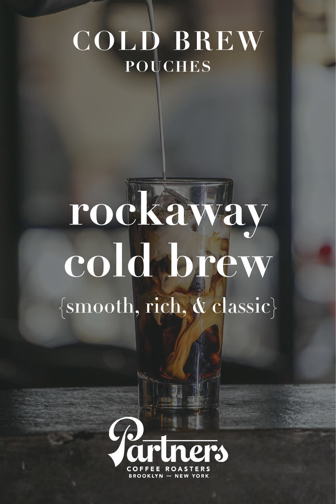 Partners Rockaway Cold Brew Pouches